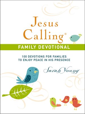 cover image of Jesus Calling, 100 Devotions for Families to Enjoy Peace in His Presence, with Scripture references